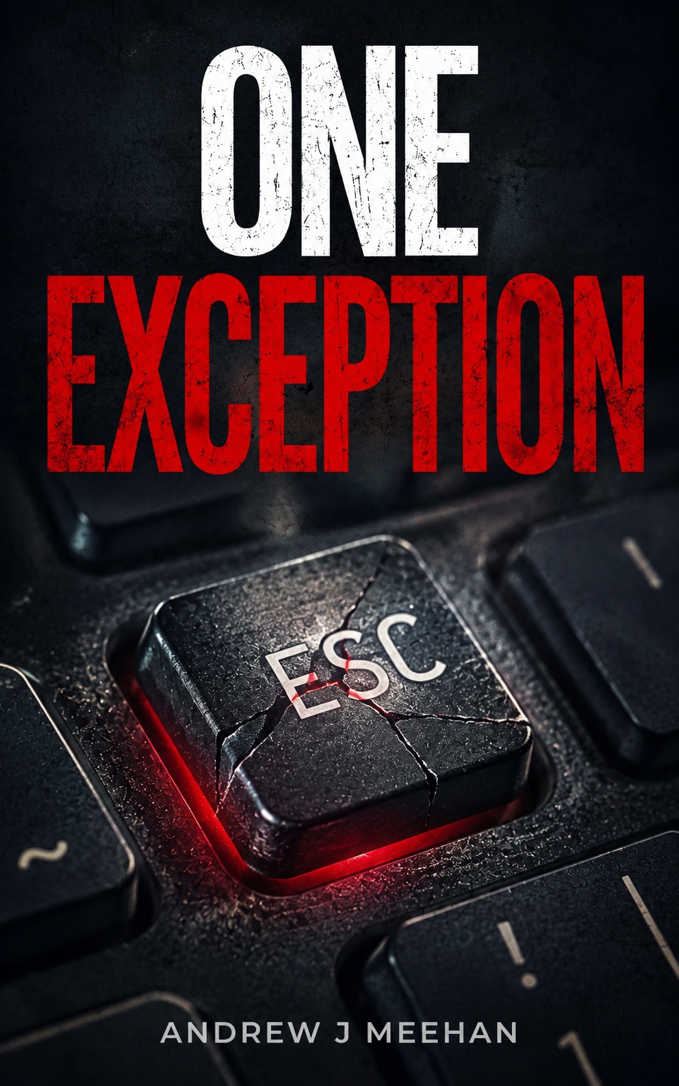 One Exception by Andrew J Meehan